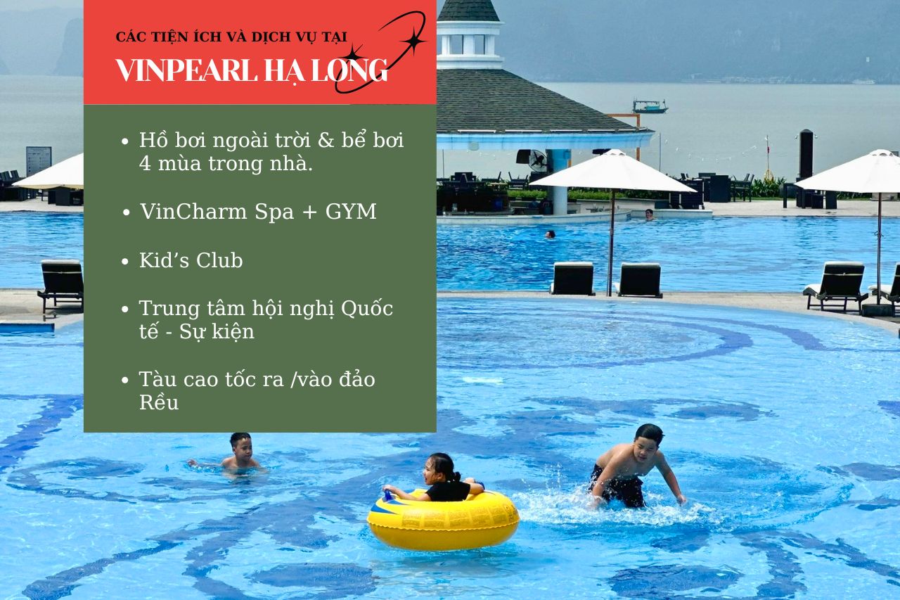 Dịch vụ và tiện ích tại Vinpearl Hạ Long