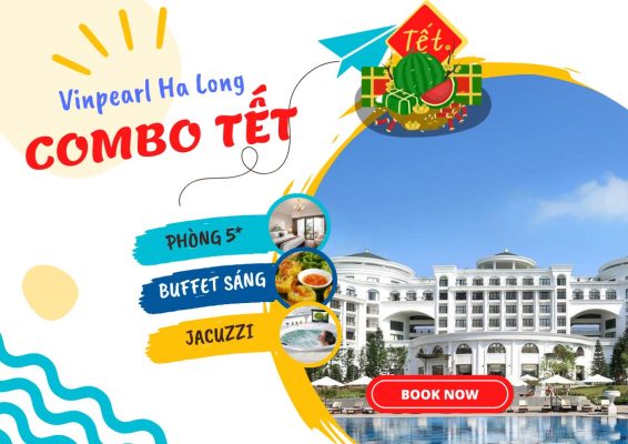 Combo Tết Vinpearl Hạ Long